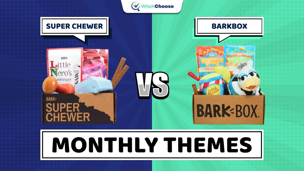 Barkbox vs Super Chewer: Monthly themes