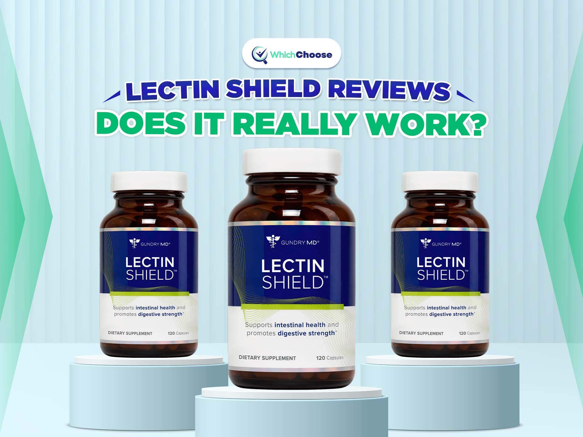 Gundry MD Lectin Shield Reviews Is It Good? WhichChoose