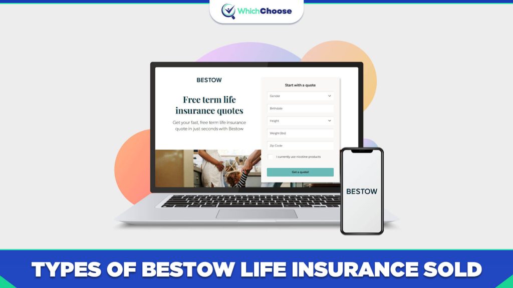 Type Of Life Insurance Sold By Bestow