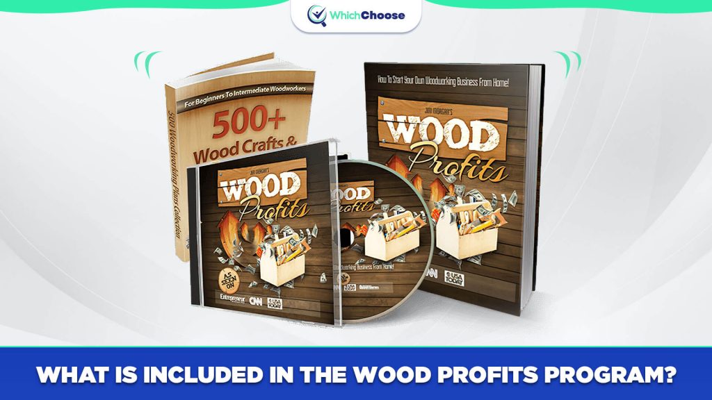 What is Included in the Wood Profits Program?