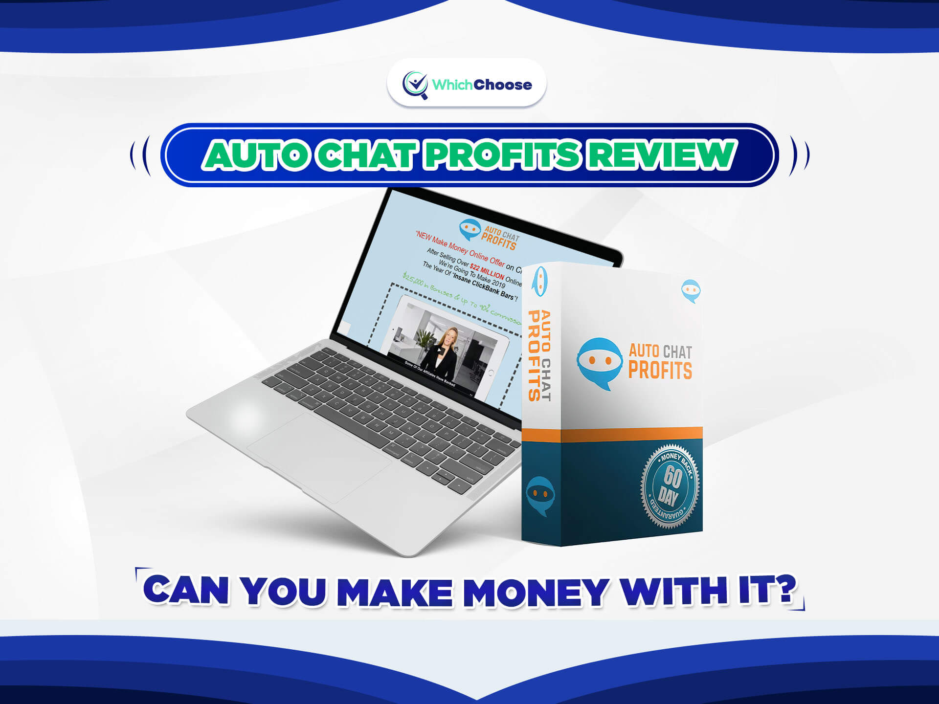 Auto Chat Profits Review: Can You Make Money With It?