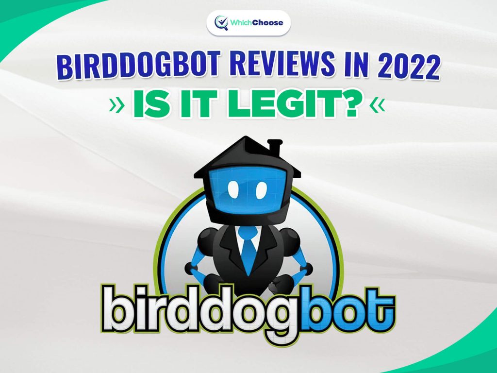 BirdDogBot Reviews