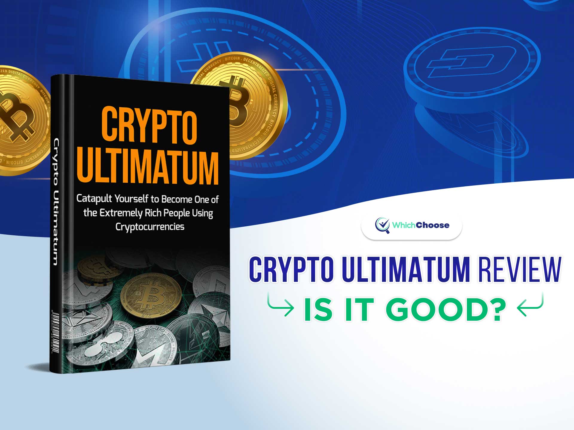 Crypto Ultimatum Review: Is It Good?