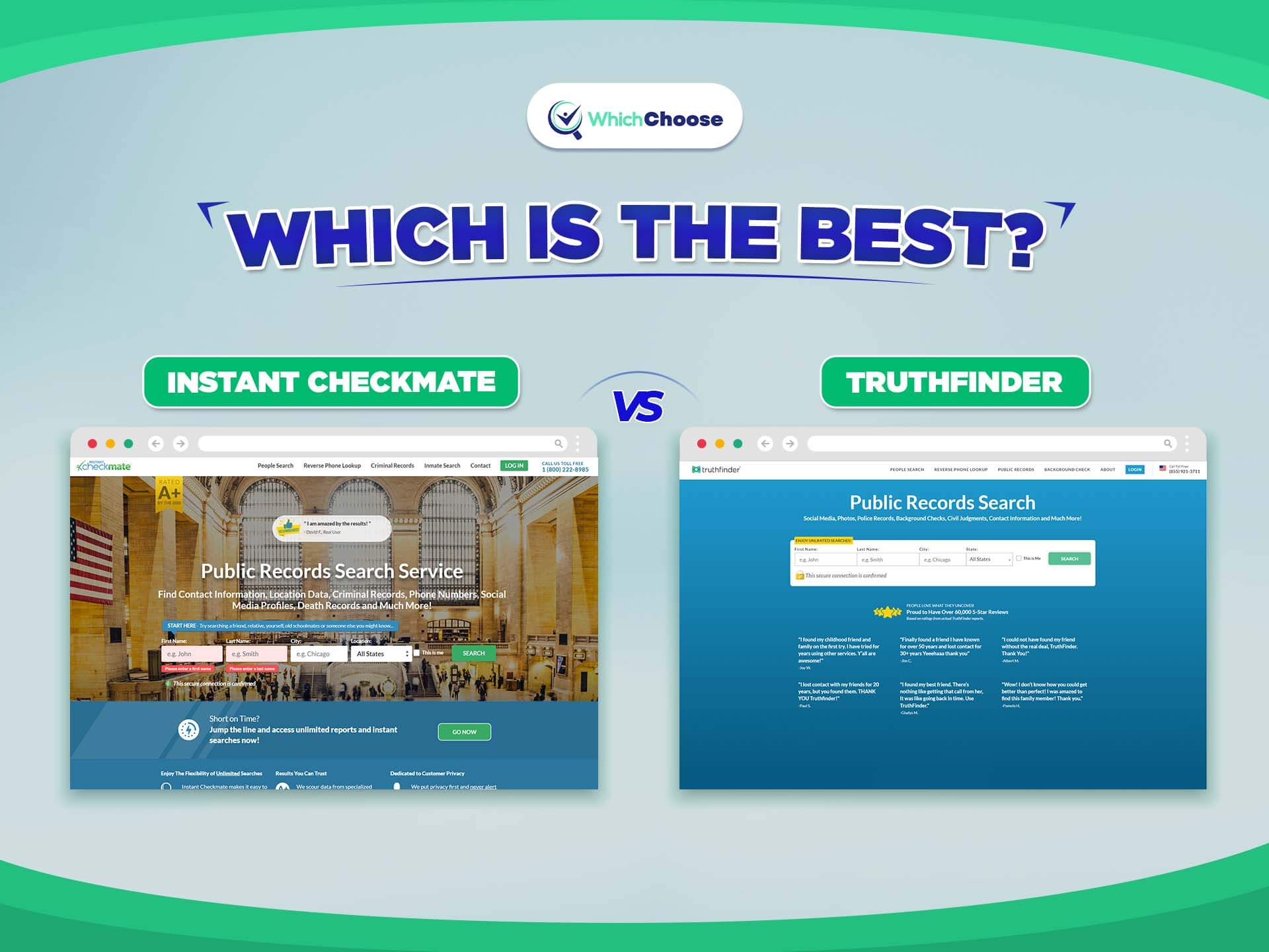 Instant Checkmate Vs TruthFinder: Which Is The Best?