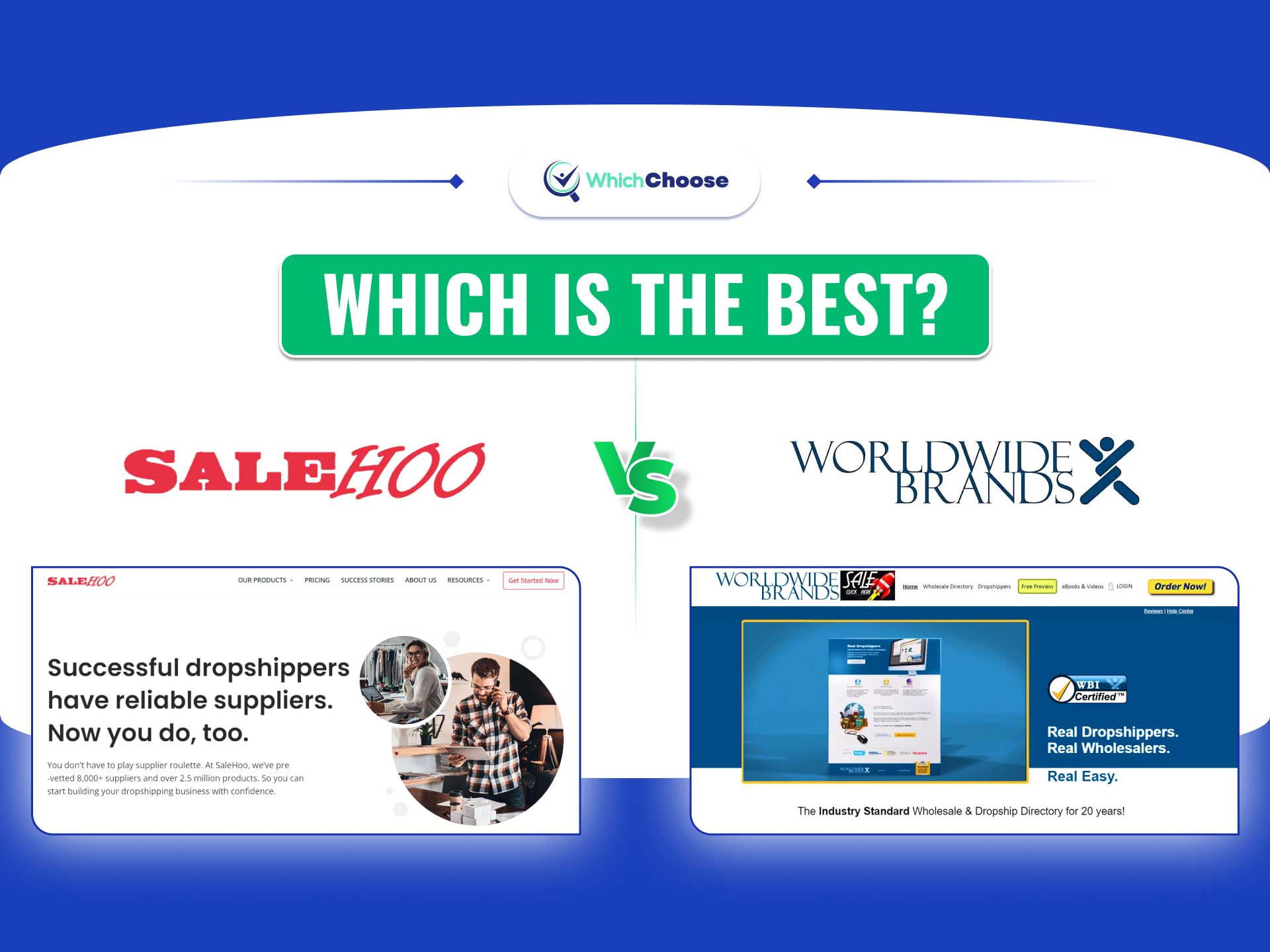 SaleHoo Vs WorldwideBrands: Which Is Better For Dropshipping?