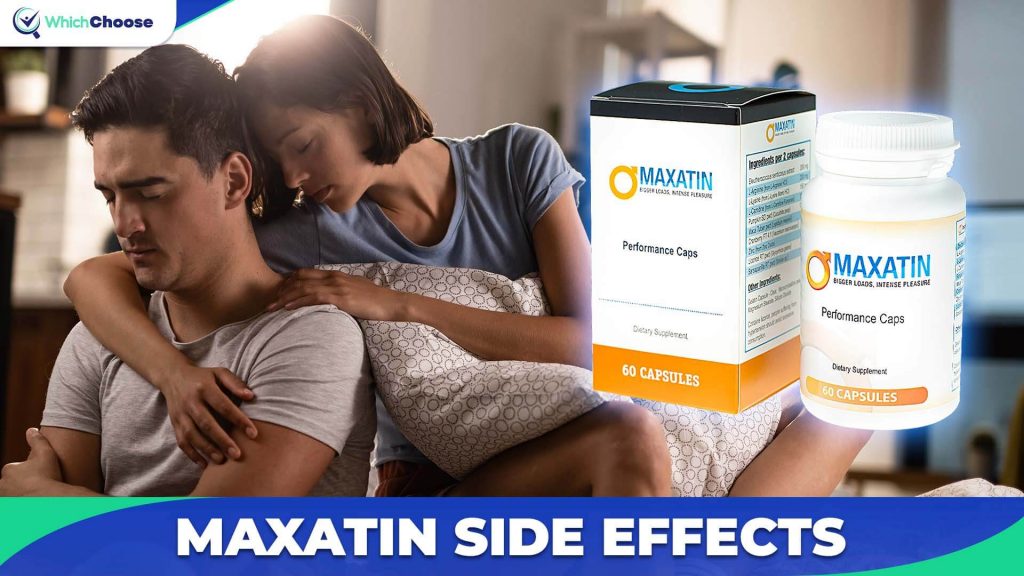 Maxatin Side Effects