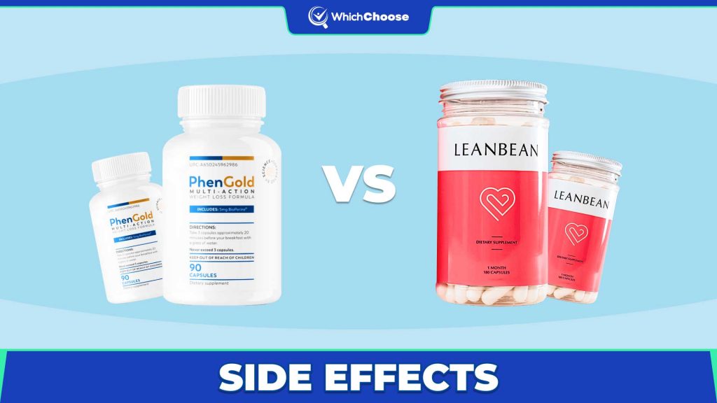 PhenGold Vs Leanbean: Side Effects