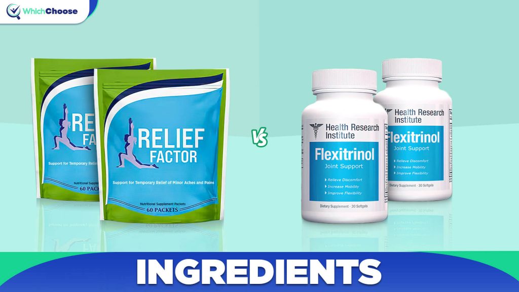 Flexitrinol Vs Relief Factor: Ingredients