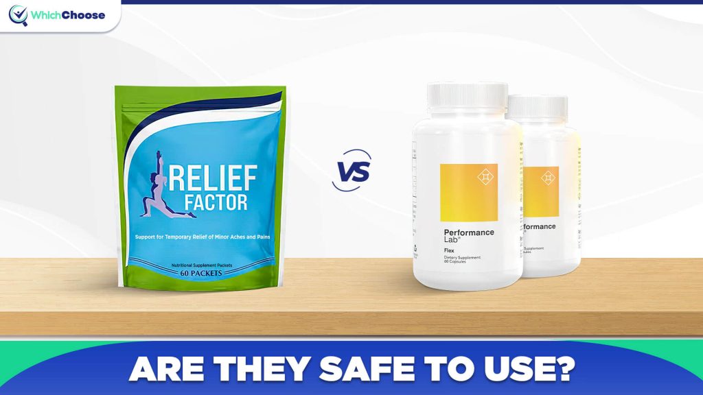 Performance Lab Flex Vs Relief Factor: Are They Safe To Use?