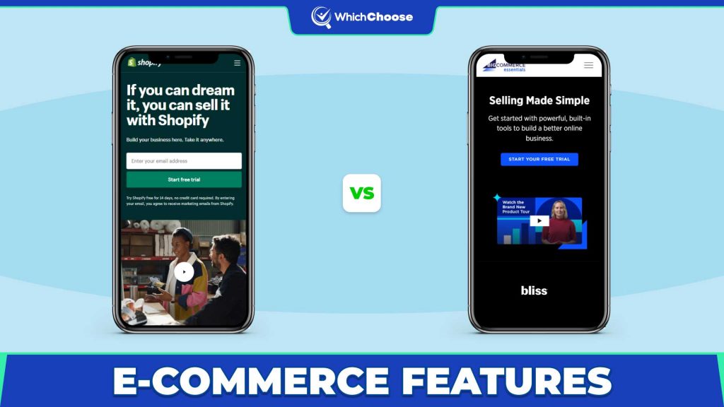 Shopify Vs BigCommerce: E-Commerce Features