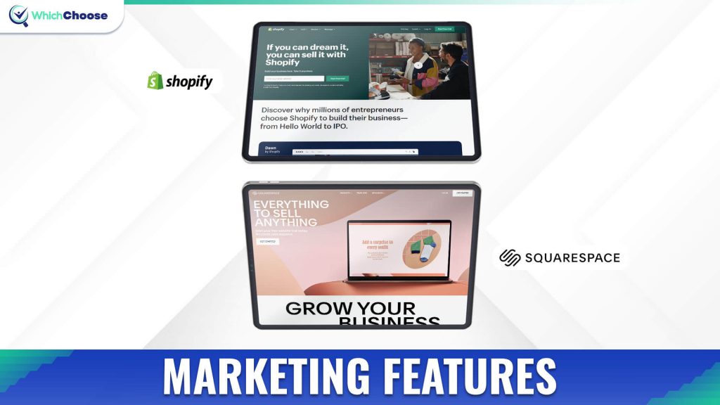 Shopify vs Squarespace: Marketing Features