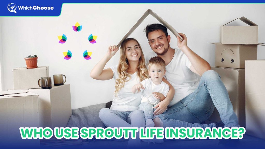 Who Should And Should Not Use Sproutt Life Insurance?