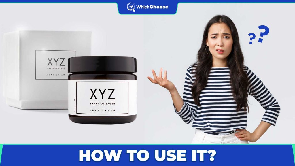 How To Use XYZ Smart Collagen Cream?
