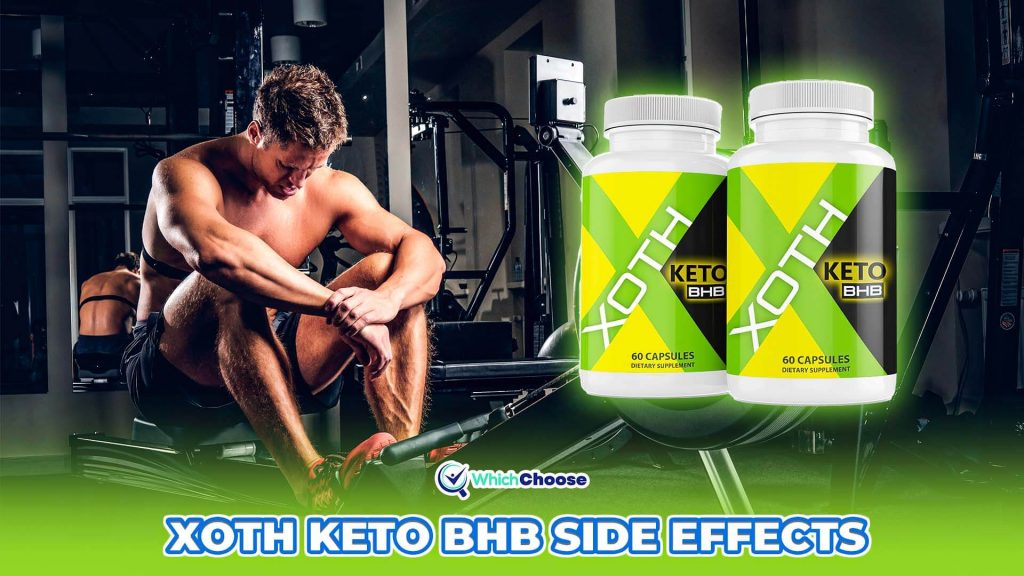 Xoth Keto BHB Side Effects