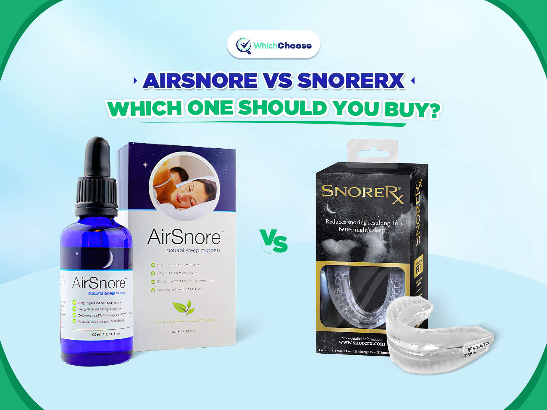 AirSnore Vs SnoreRx Which One Should You Buy? WhichChoose