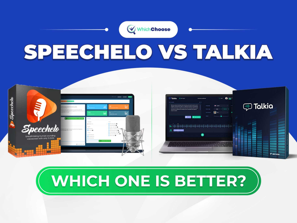 Speechelo Vs Talkia: Which Is Better?