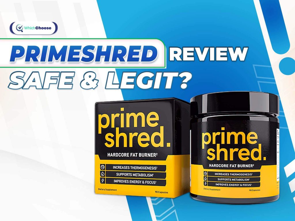 PrimeShred Review