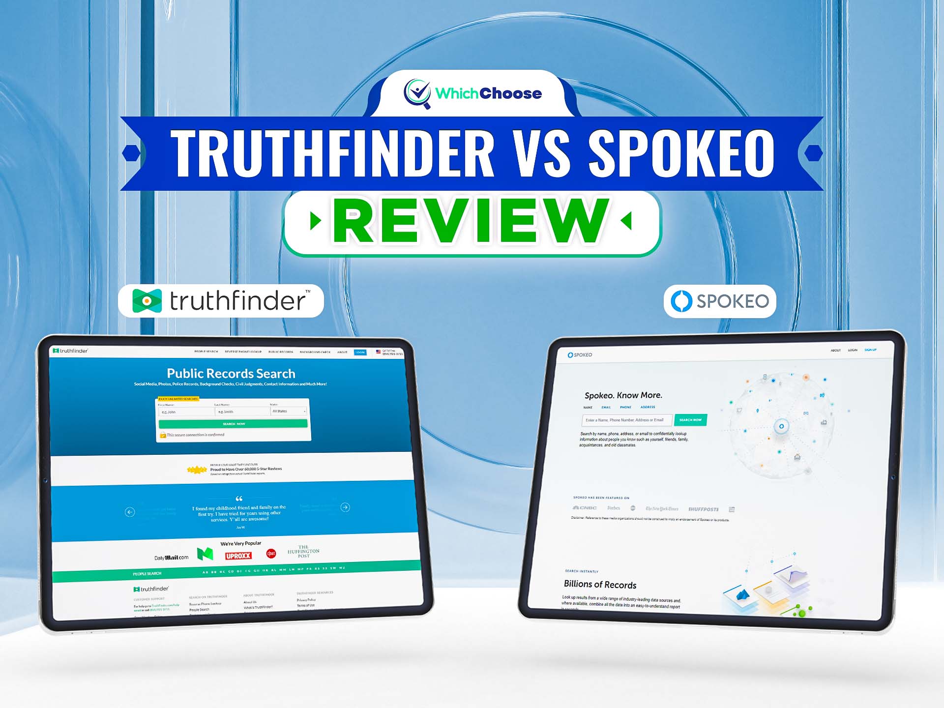 TruthFinder Vs Spokeo: Which Is Better?